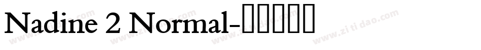 Nadine 2 Normal字体转换